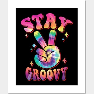 Stay Groovy - Peace Sign Graphic for Women and Men Posters and Art